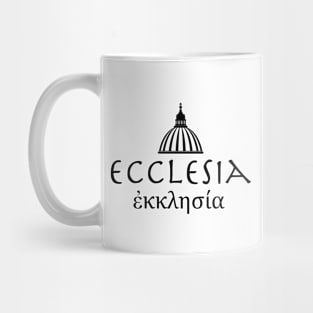 Ecclesia (Church) in Greek (black) Mug